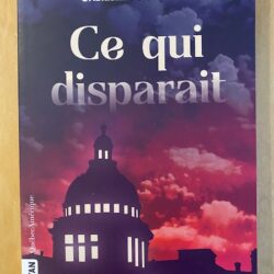 Ce qui disparaît_francais sec. 2